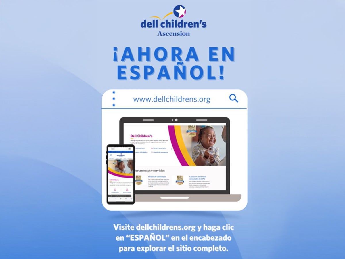 Dell Children’s Enhances Digital Access with New Spanish Website for Patients and Families