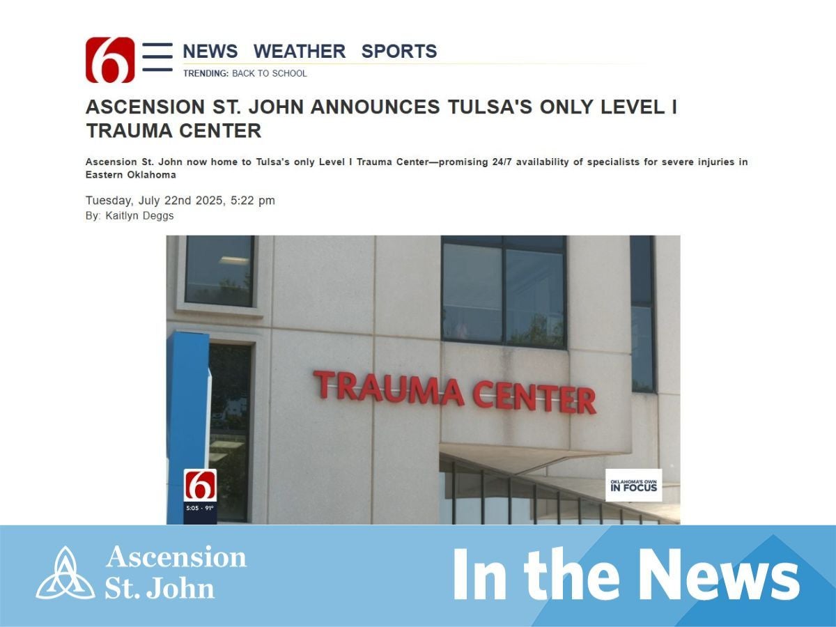 Ascension St. John becomes the only Level 1 Trauma Center in Tulsa