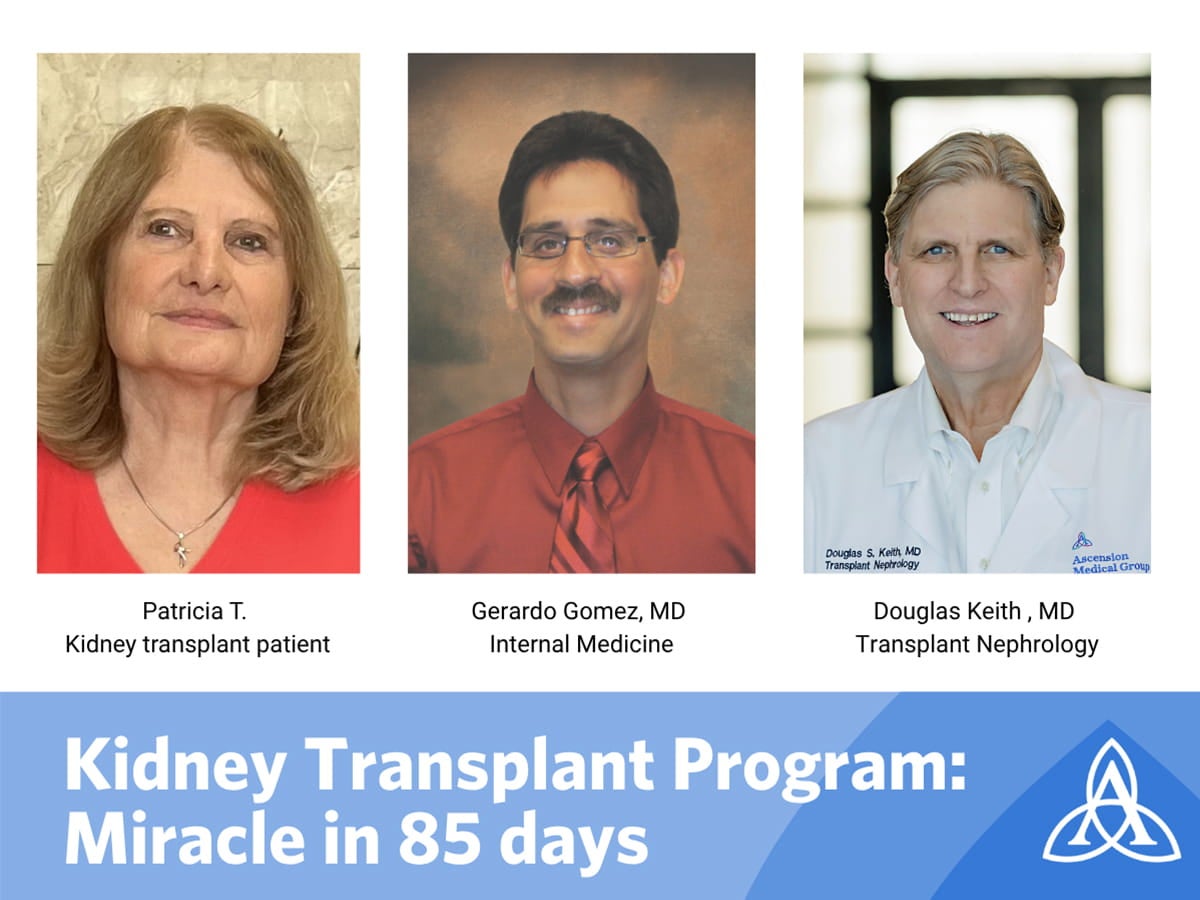 Miracle in 85 Days: Highlighting the Ascension Sacred Heart Kidney Transplant Program