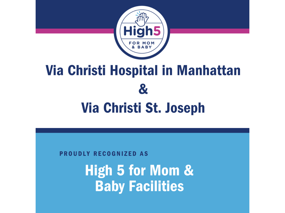 Via Christi Earns High 5 for Mom & Baby Honors in Wichita and Manhattan 