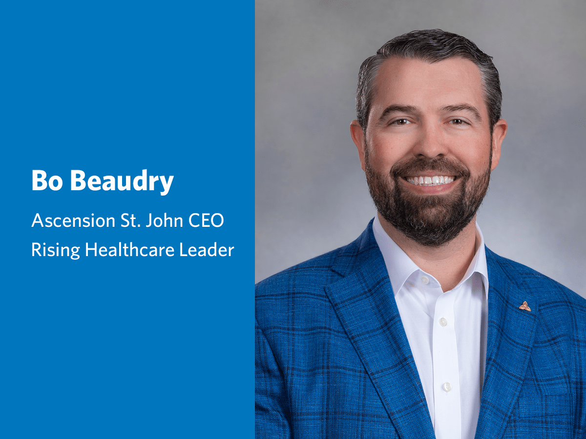 Ascension St. John CEO Bo Beaudry Recognized as Rising Star by Becker’s Hospital Review