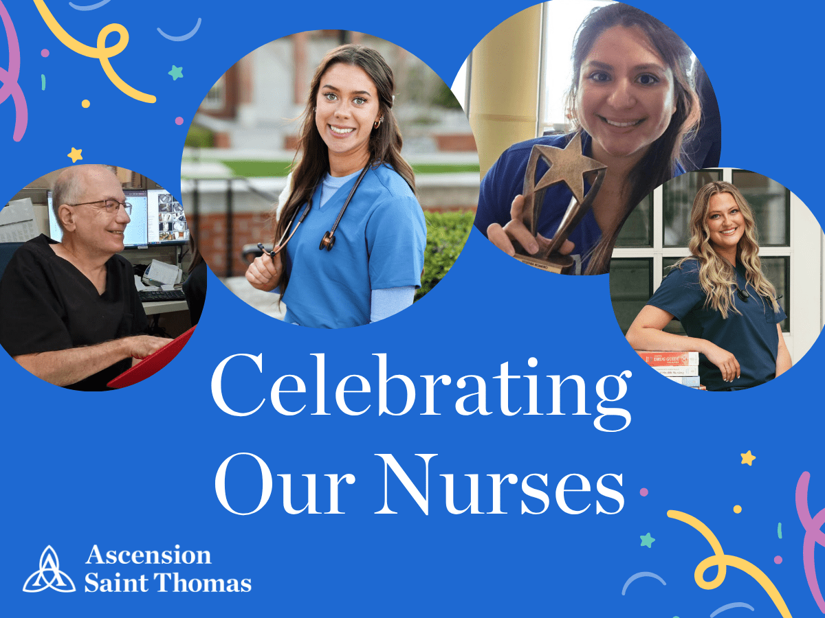 Ascension Saint Thomas Nurses Week Spotlight
